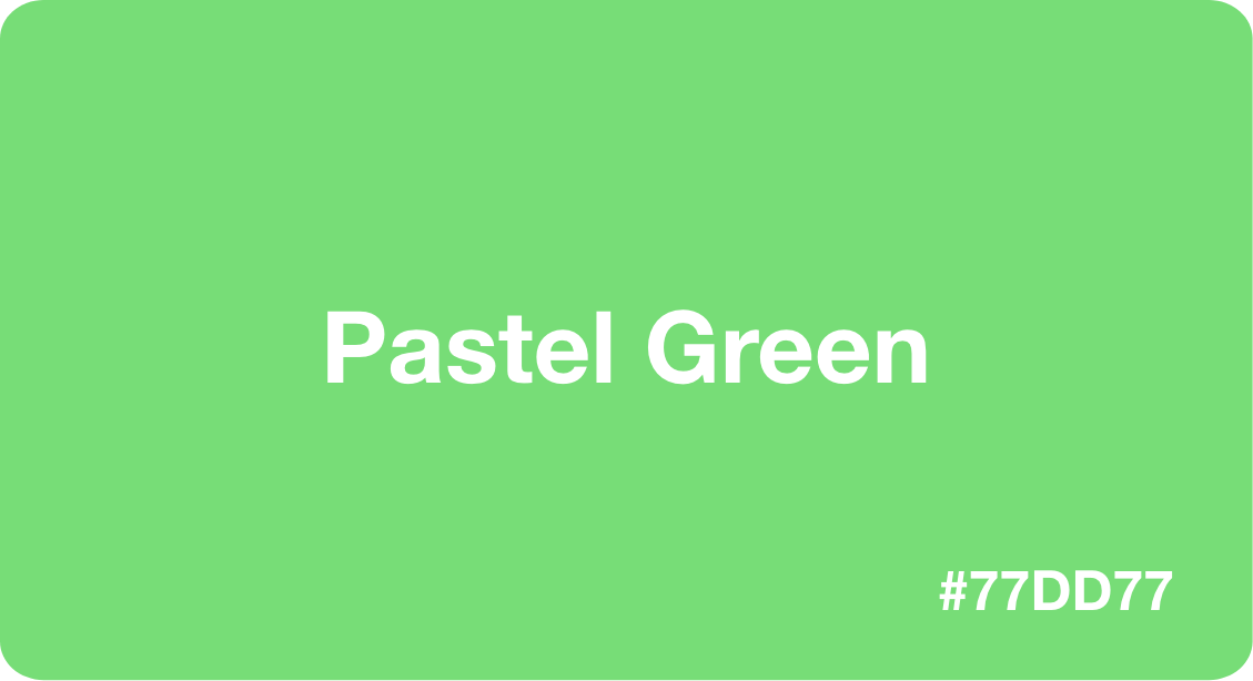 Pastel Green HEX Code 77dd77